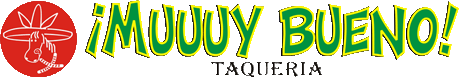 Muuuy Bueno Taqueria Online!